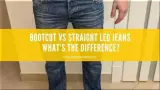 Bootcut vs Straight Leg Jeans: What’s the Difference?