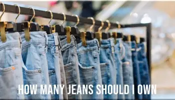 How Many Jeans Should I Own?