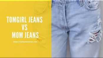 Tomgirl Jeans vs Mom Jeans