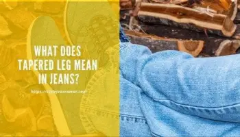 What Does Tapered Leg Mean in Jeans?
